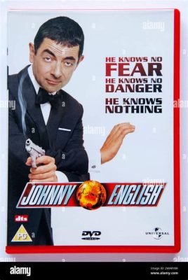 Johnny English: Bir Casus Komedisi ve Şaşkınlık Dolu Hareketler!